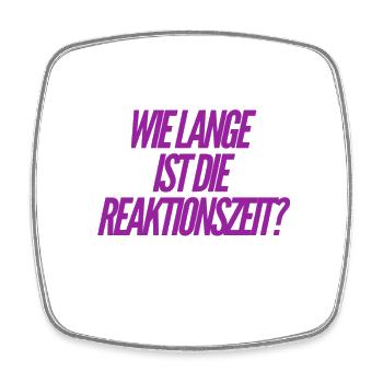 was ist mit der Reaktionszeit? - Viereckiger Kühlschrankmagnet - Weiß - Vorne