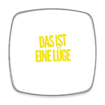 das ist eine Lüge - Viereckiger Kühlschrankmagnet - Weiß - Vorne