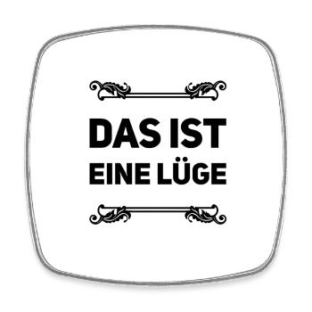 Lügen überall - Viereckiger Kühlschrankmagnet - Weiß - Vorne