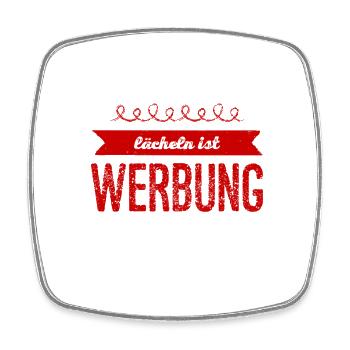 lächeln ist Werbung - Viereckiger Kühlschrankmagnet - Weiß - Vorne