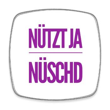 es nützt ja nüschd - Viereckiger Kühlschrankmagnet - Weiß - Vorne