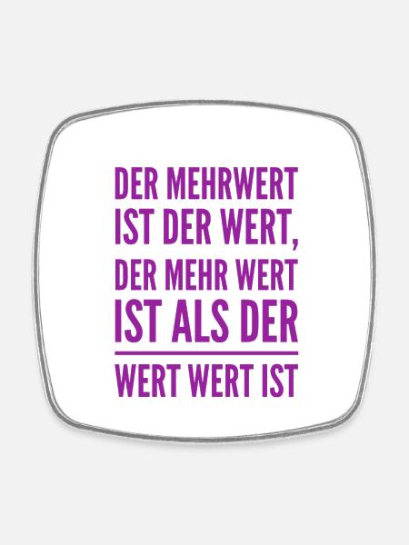 wertvoller Wert - Viereckiger Kühlschrankmagnet - Weiß