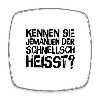 wer heißt den Schnellsch? - Viereckiger Kühlschrankmagnet - Weiß - Vorne