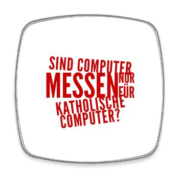 wer darf auf die Messe? - Viereckiger Kühlschrankmagnet - Weiß - Vorne