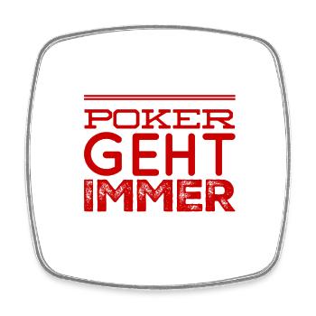 Poker ist genial - Viereckiger Kühlschrankmagnet - Weiß - Vorne