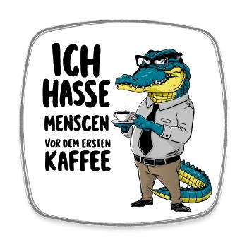 Erst Kaffee grantiges Krokodil mit Kaffeetasse - Viereckiger Kühlschrankmagnet - Weiß - Vorne