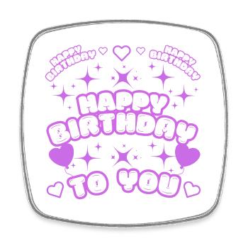 HAPPY BIRTHDAY TO YOU !!! - Viereckiger Kühlschrankmagnet - Weiß - Vorne