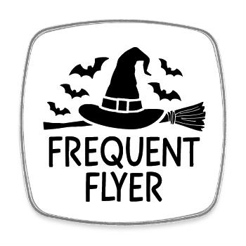Halloween Saying Quote Frequent Flyer - Square fridge magnet - white - Front