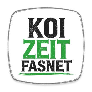 Koi Zeit Fasnet - Carnaval Carnaval - Magnet carré - blanc - Devant