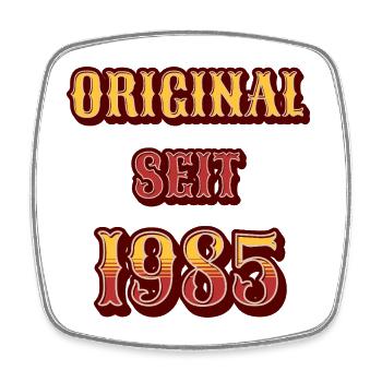 ORIGINAL SEIT 1985 - Viereckiger Kühlschrankmagnet - Weiß - Vorne