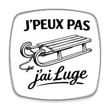 Je peux pas j’ai luge – Humour sport d’hiver neige - Magnet carré - blanc - Devant