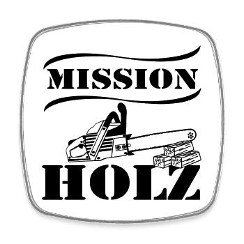 Motorsäge , Kaminholz , Mission Brennholz(25) - Viereckiger Kühlschrankmagnet - Weiß - Vorne