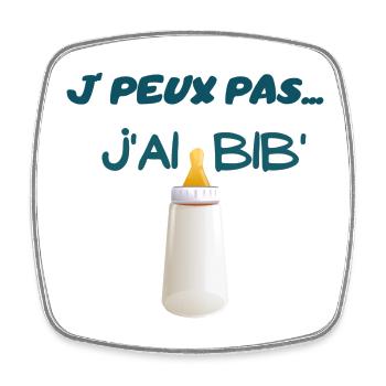Body bébé humour "je peux pas j'ai biberon" - Magnet carré - blanc - Devant