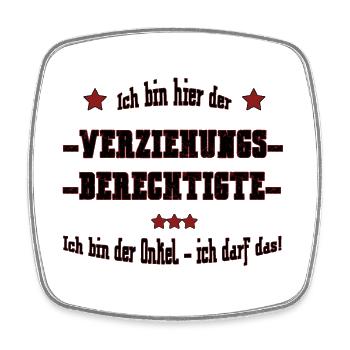 Verziehungsberechtigtern - ich bin der Onkel - Viereckiger Kühlschrankmagnet - Weiß - Vorne