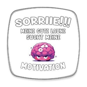 Motivation und gute Laune Emoji - Lustiger Spruch - Viereckiger Kühlschrankmagnet - Weiß - Vorne