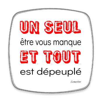 un seul etre vous manque - Magnet carré - blanc - Devant