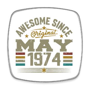 Vintage May 1974 May 1974 Born in May 1974 Original - Square fridge magnet - white - Front