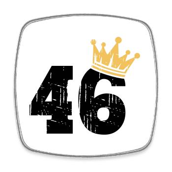 46 Crown 46th Birthday 46 years old - Square fridge magnet - white - Front