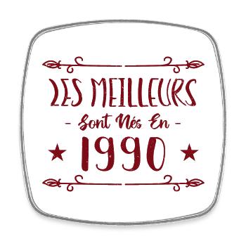 Les meilleurs sont nés en 1990 - Magnet carré - blanc - Devant