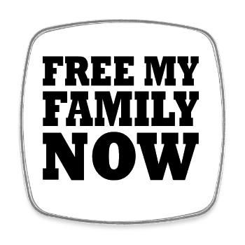 Free my family now - Square fridge magnet - white - Front