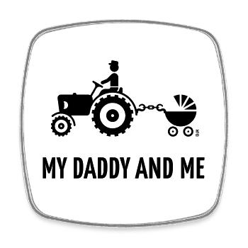 My Daddy And Me (Tracteur & Poussette / Poussette / B) - Magnet carré - blanc - Devant