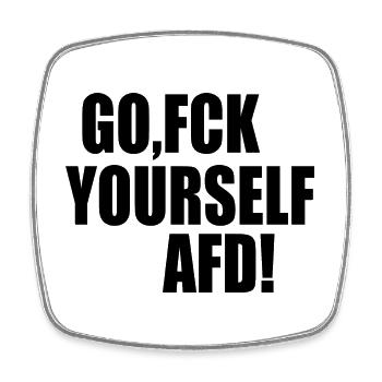 Fck afd go fuck yourself afd - Viereckiger Kühlschrankmagnet - Weiß - Vorne