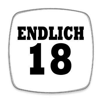 Endlich 18 - Viereckiger Kühlschrankmagnet - Weiß - Vorne