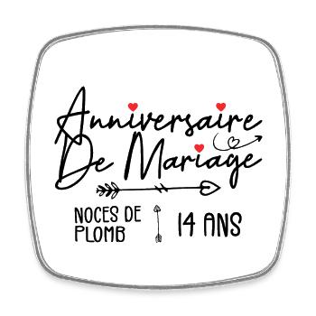 Anniversaire de mariage 14 ans - Noces de Plomb - Magnet carré - blanc - Devant