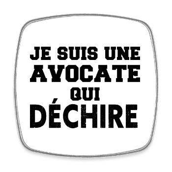 Je suis une avocate qui déchire - Magnet carré - blanc - Devant