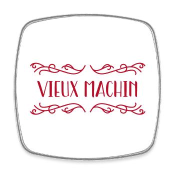 Vieux Machin Humour Anniversaire Homme - Magnet carré - blanc - Devant