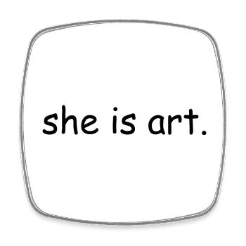 She is art - Viereckiger Kühlschrankmagnet - Weiß - Vorne