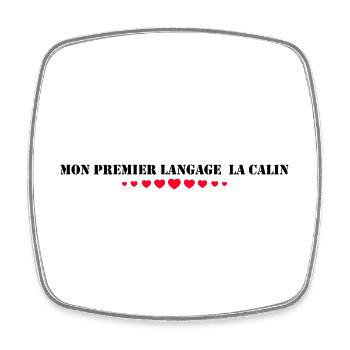 Mon premier langage : le câlin - Magnet carré - blanc - Devant