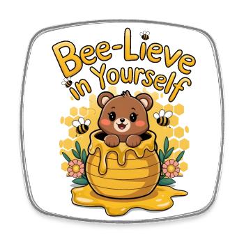 Bee-Lieve In Dir Selbst - Viereckiger Kühlschrankmagnet - Weiß - Vorne