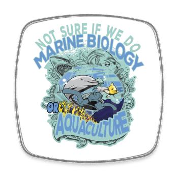 Not Sure if we do Marine biology or Aquaculture - Viereckiger Kühlschrankmagnet - Weiß - Vorne