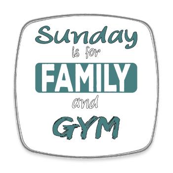 Sunday is for family and GYM Spruch - Viereckiger Kühlschrankmagnet - Weiß - Vorne