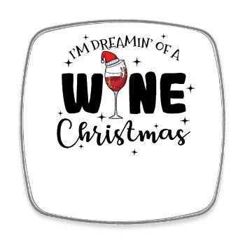 I'm dreamin' of a Wine Christmas Xmas - Viereckiger Kühlschrankmagnet - Weiß - Vorne