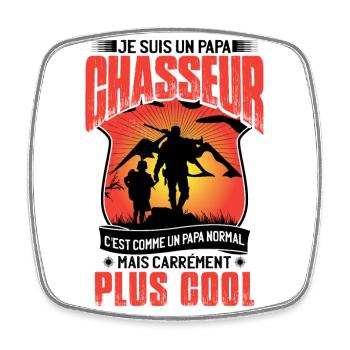Je Suis Un Papa Chasseur - Magnet carré - blanc - Devant