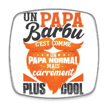 Papa Barbu Papy Barbe - Magnet carré - blanc - Devant