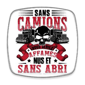 Camion Humour Poids Lourd Cadeau - Magnet carré - blanc - Devant