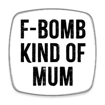F Bomb Kinda Maman - Magnet carré - blanc - Devant