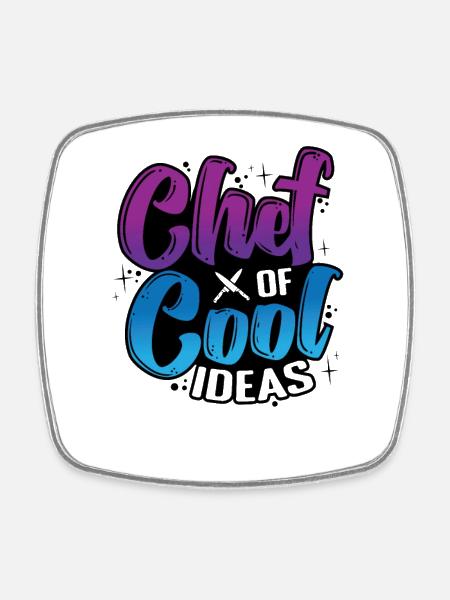 Chef of Cool Ideas - Viereckiger Kühlschrankmagnet - Weiß