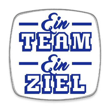 Ein Team, ein Ziel (Schriftzug) - Viereckiger Kühlschrankmagnet - Weiß - Vorne