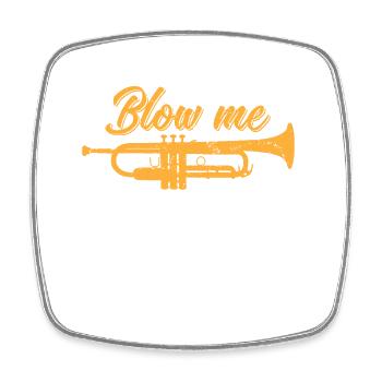 Trumpet "Blow Me" - Square fridge magnet - white - Front