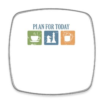 Plan for Today Schach Denksport Spiel - Viereckiger Kühlschrankmagnet - Weiß - Vorne