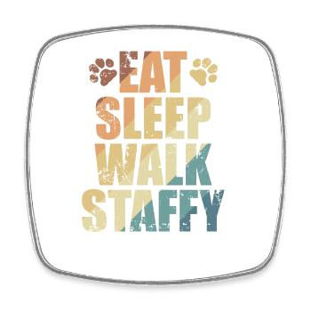 Eat Sleep Walk Staffy Staffordshire Terrier - Square fridge magnet - white - Front