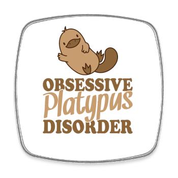 Obsessive Platypus Disorder Schnabeltier - Square fridge magnet - white - Front