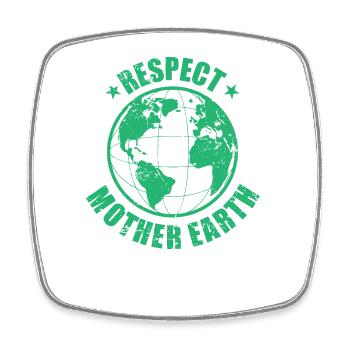 Respect Mère Terre Nature Planète Terre - Magnet carré - blanc - Devant