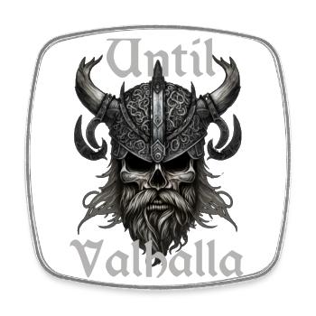 Viking Design - Jusqu’au Valhalla - Magnet carré - blanc - Devant