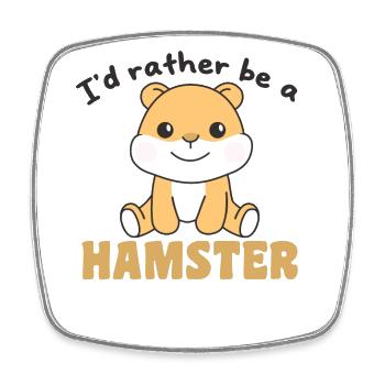 Je préfère être un hamster - des hamsters mignons - Magnet carré - blanc - Devant