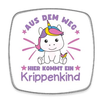 Aus Dem Weg Hier Kommt Ein Krippenkind - Viereckiger Kühlschrankmagnet - Weiß - Vorne